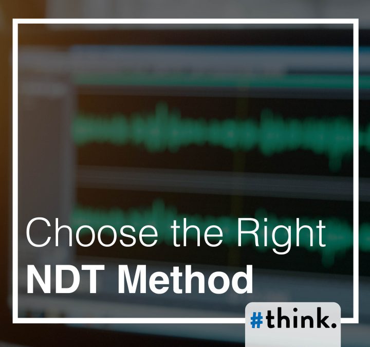 Graphic showing various non-destructive testing (NDT) methods to help choose the right one for your project.